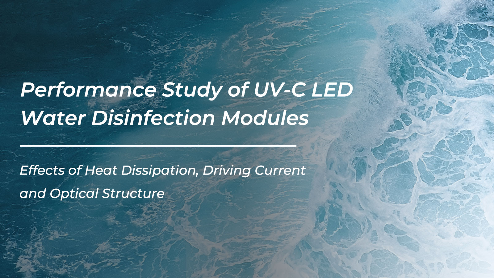 Performance Study of UV-C LED Water Disinfection Modules