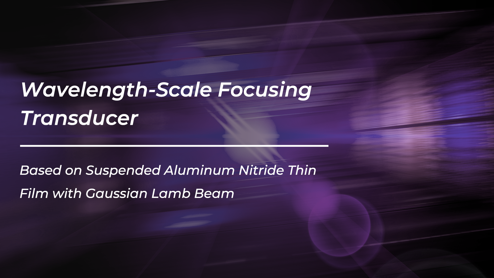 Wavelength-Scale Focusing Transducer Based on